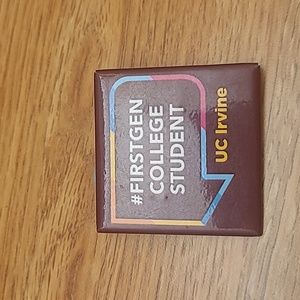 UC Irvine First Gen Student Button Pin